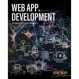Steven Beaty | Other | Web App Development A Computer Science Approach ...
